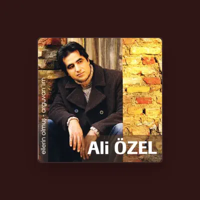Listen to Ali Özel, watch music videos, read bio, see tour dates & more!