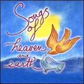 Songs of Heaven and Earth artwork