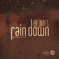 Rain Down — Ev Jones