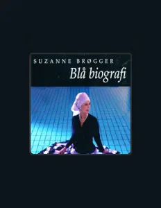 Ascolta Suzanne Brogger, guarda video musicali, leggi la biografia, vedi le date del tour & altro!