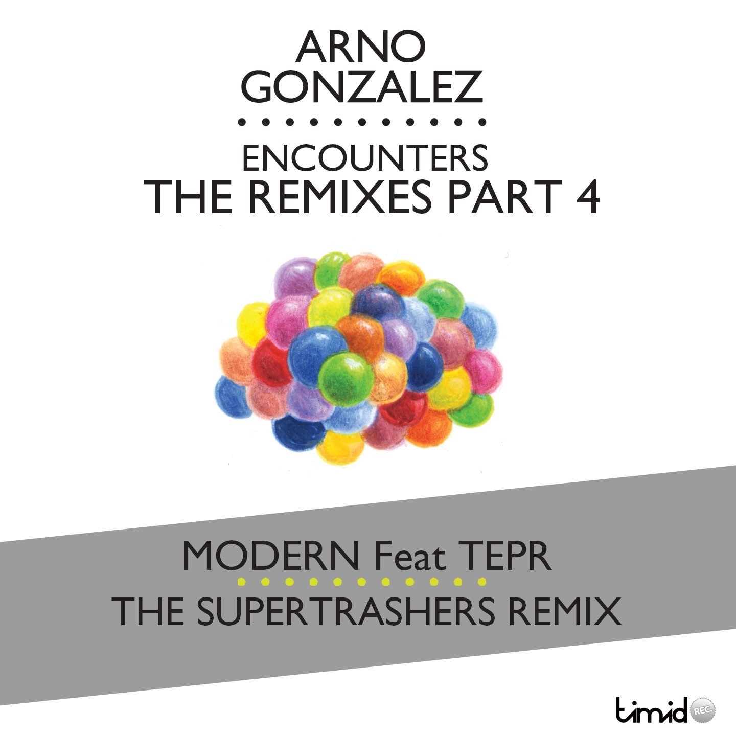 Encounters the Remixes, Pt. 4 (feat. Tepr) - Single