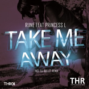 Take Me Away (feat. Princess L)