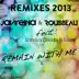 Remain With Me (feat. Sandra Criado & Lasai) [Remixes 2013] - EP album cover