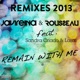 Remain With Me feat Sandra Criado Lasai Remixes 2013 EP