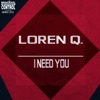 I Need You (Extended Version)