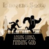 Losing Lungs, Finding God