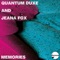Memories (Alex Greenhouse Remix) - Quantum Duxe & Jeana Fox lyrics