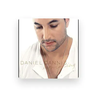 Listen to Daniel Cannis, watch music videos, read bio, see tour dates & more!