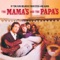 Do You Wanna Dance - The Mamas & The Papas lyrics