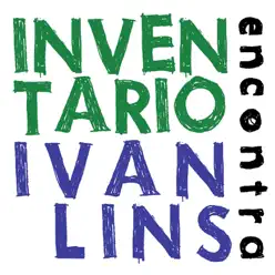 Inventa Rio - Ivan Lins