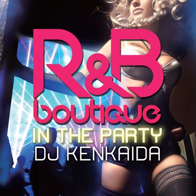 R&B Boutique - Who Says