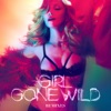 Girl Gone Wild (Remixes), 2012
