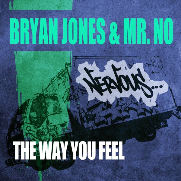 The Way You Feel (Remixes) - EP