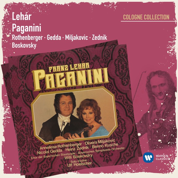 Lehár: Paganini (Cologne Collection)