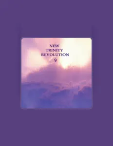 收听 New Trinity Revolution、观看音乐视频、阅读小传、查看巡演日期等 ！