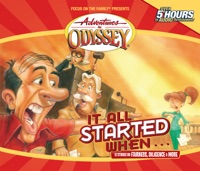 #13: It All Started When... - Adventures in Odyssey