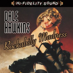 Dale Hawkins - Little Pig