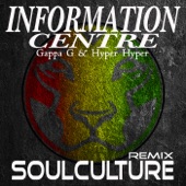 Information Centre (Soulculture Remix) - Single