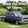 Music For Your '57 Chevy (Volume 2) artwork