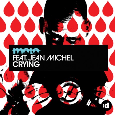 Crying (feat. Jean Michel) - Single