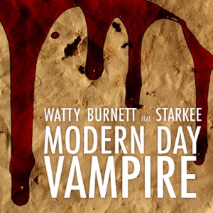 Modern Day Vampire (feat. Starkee) - Single