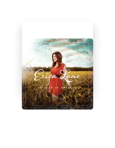 Hör dir Erica Lane an, schau dir Musikvideos an, lies die Biografie, finde Tourdaten und mehr!