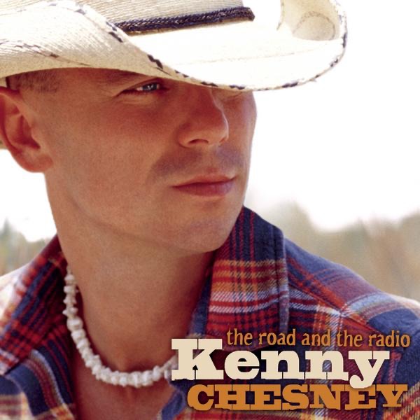 Kenny Chesney The Road and the Radio Album Cover