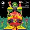 Moon Duo - Dance, Pt. 3