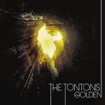 The Tontons - Golden