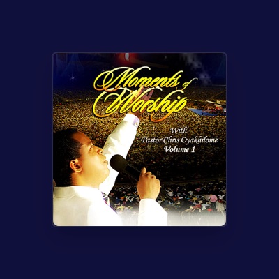 Listen to Pastor Chris Oyakhilome, watch music videos, read bio, see tour dates & more!