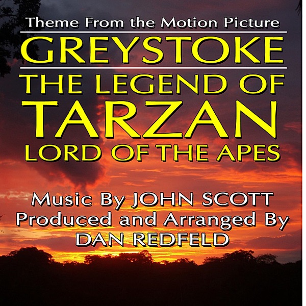 Greystoke-Legend of Tarzan: Main Theme from the Motion Picture Score (John Scott) Single