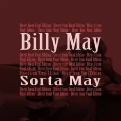 Sorta May - Billy May Sorta May - Billy May