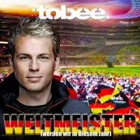Weltmeister werden wir in diesem Jahr — Tobee