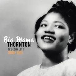 Precious & Rare: Big Mama Thornton - Big Mama Thornton Precious & Rare: Big Mama Thornton - Big Mama Thornton