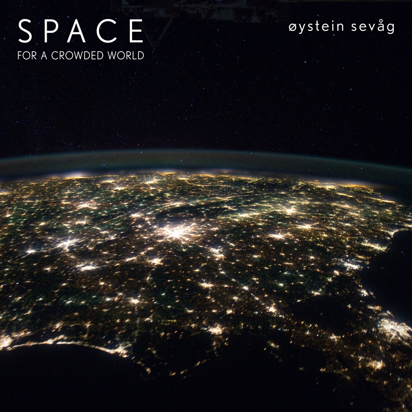 Space for a Crowded World by Øystein Sevåg album cover