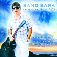 Sand Bara - Histoire d'un amour
