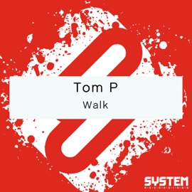 Walk Tom P