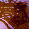 The Art of War: The Strategy of Sun Tzu (Unabridged) - Sun Tzu