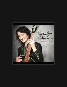 聆聽 Carolyn Martin、觀看音樂影片、閱讀小傳、查看巡演日期等！