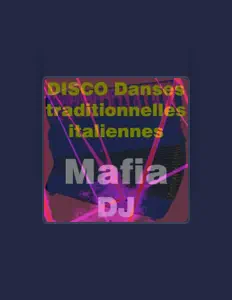 收听 Mafia DJ、观看音乐视频、阅读小传、查看巡演日期等 ！