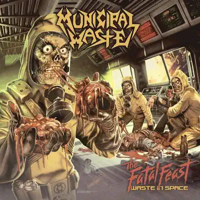 The Fatal Feast (Bonus Version) - Municipal Waste