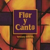Flor y Canto Tercera Edición: Disco 22