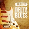 Rare Delta Blues