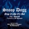 Drop It Like It's Hot - Snoop Dogg & Pharrell Williams lyrics