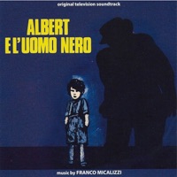 Albert e l'uomo nero (original soundtrack) - Franco Micalizzi