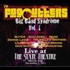 Big Band Syndrome, Vol. 1: Live At the State Theatre