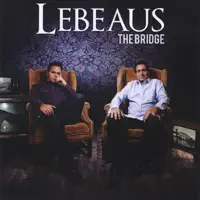Lebeaus — Turn Your Eyes Upon Jesus