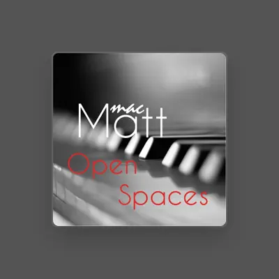 Listen to Mac Matt, watch music videos, read bio, see tour dates & more!