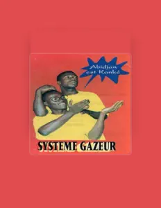 Listen to Système Gazeur, watch music videos, read bio, see tour dates & more!