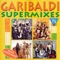 Cha Cha Cha Mix - Garibaldi lyrics